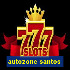 autozone santos